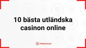 Utländska Casino för Svenska Spelare En Guide till Bästa Alternativen 563756408