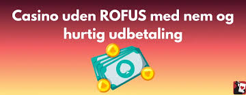 Gambling Sider Uden ROFUS Din Guide til Online Spil 2024220394